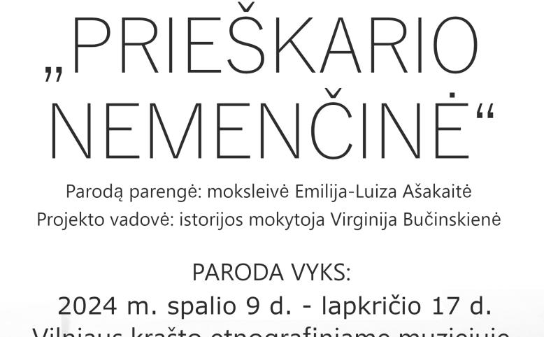 Nemenčinės Gedimino gimnazijos paroda "Preiškario Nemenčinė"